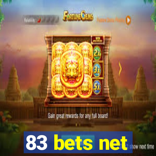 83 bets net